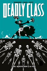 DEADLY CLASS 6
DEADLY CLASS