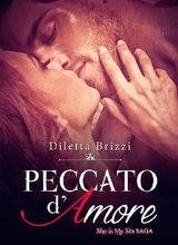 PECCATO D&APOS;AMORE (SHE IS MY SIN VOL. 2)