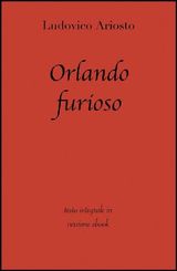 ORLANDO FURIOSO
GRANDI CLASSICI