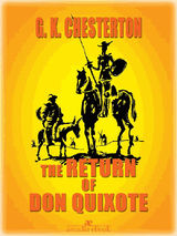 THE RETURN OF DON QUIXOTE