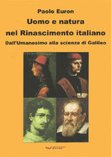 UOMO E NATURA NEL RINASCIMENTO ITALIANO. DALLUMANESIMO ALLA SCIENZA DI GALILEO