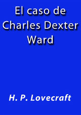 EL CASO DE CHARLES DEXTER WARD