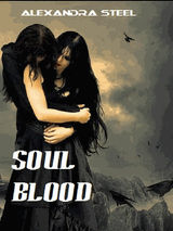 SOUL BLOOD ANIMA DI SANGUE