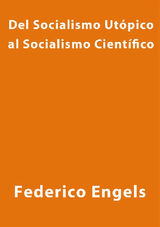 DEL SOCIALISMO UTPICO AL SOCIALISMO CIENTFICO