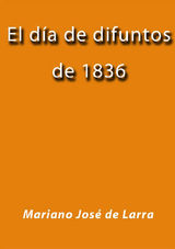 EL DA DE DIFUNTOS DE 1836