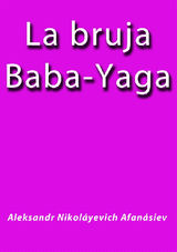 LA BRUJA BABA YAG