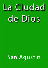 LA CIUDAD DE DIOS