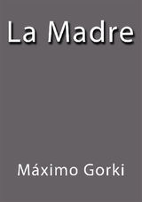 LA MADRE