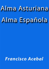 ALMA ASTURIANA, ALMA ESPAOLA