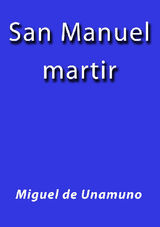 SAN MANUEL BUENO MARTIR