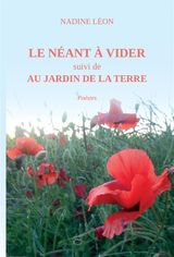 LE NANT  VIDER SUIVI DE AU JARDIN DE LA TERRE