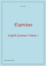 EXERCISES - ENGLISH GRAMMAR VOLUME 1