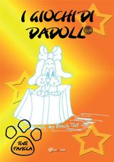 I GIOCHI DI DADOLL