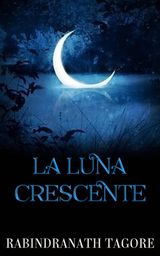 LA LUNA CRESCENTE