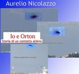 IO E ORTON - STORIA DI UN CONTATTO ALIENO