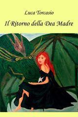 IL RITORNO DELLA DEA MADRE