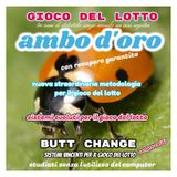 GIOCO DEL LOTTO: AMBO DORO CON RECUPERO GARANTITO SISTEMA EVOLUTO [MAT MARLIN]