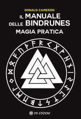 IL MANUALE DELLE BINDRUNES
MAGIA