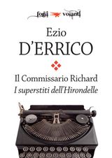 IL COMMISSARIO RICHARD. I SUPERSTITI DELLHIRONDELLE
FOGLI VOLANTI