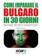 COME IMPARARE IL BULGARO IN 30 GIORNI