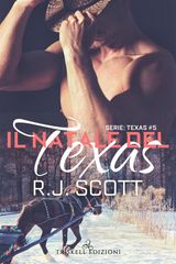 IL NATALE DEL TEXAS: SERIE TEXAS #5