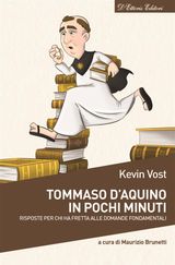 TOMMASO D&APOS;AQUINO IN POCHI MINUTI