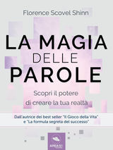 LA MAGIA DELLE PAROLE