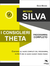 METODO SILVA. I CONSIGLIERI THETA