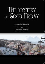 THE MYSTERY OF GOOD FRIDAY