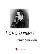 HOMO SAPIENS?