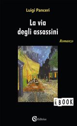 LA VIA DEGLI ASSASSINI