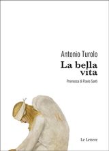 LA BELLA VITA