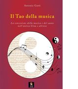 IL TAO DELLA MUSICA
I LIBRI DELLE DISCIPLINE NATURALI