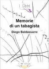 MEMORIE DI UN TABAGISTA