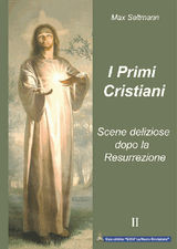 I PRIMI CRISTIANI