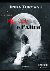 LA PIPA, MR. CEB E L&APOS;ALTRA