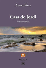 CASA DE JORDI
ISTEDDOS