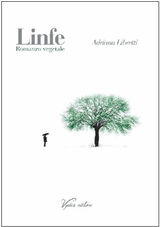 LINFE - ROMANZO VEGETALE