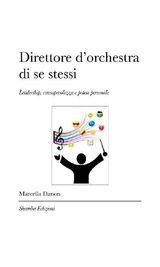 DIRETTORE DORCHESTRA DI SE STESSI