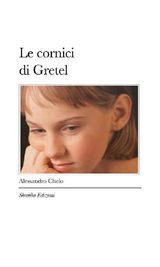 LE CORNICI DI GRETEL