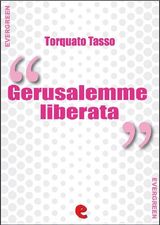 LA GERUSALEMME LIBERATA
EVERGREEN