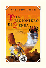 IL PRIGIONIERO DI ZENDA