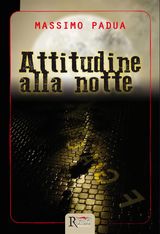 ATTITUDINE ALLA NOTTE