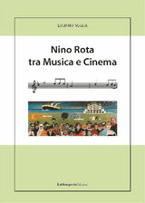 NINO ROTA TRA MUSICA E CINEMA