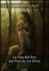 LA HIJA DEL REY DEL PAS DE LOS ELFOS