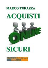 ACQUISTI ONLINE SICURI
NARRATIVA UNIVERSALE