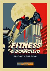 FITNESS A DOMICILIO
NARRATIVA UNIVERSALE