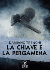 LA CHIAVE E LA PERGAMENA