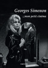 GEORGES SIMENON... MON PETIT CINMA