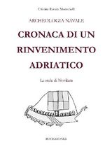 ARCHEOLOGIA NAVALE. CRONACA DI UN RINVENIMENTO ADRIATICO
LE TURBINE